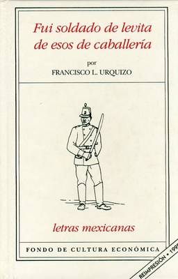 Book cover for Fui Soldado de Levita de Esos de Caballeria