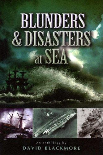 Book cover for Blunders & Disasters at Sea