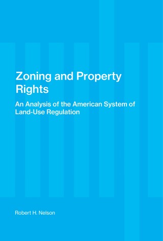 Book cover for Nelson: Zoning Property Rights (Paper)