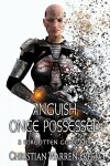 Book cover for Anguish Once Possessed