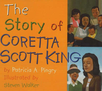 Book cover for The Story of Coretta Scott King