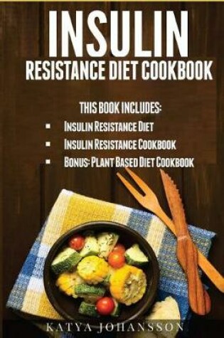 Cover of Insulin Resistance Diet Cookbook