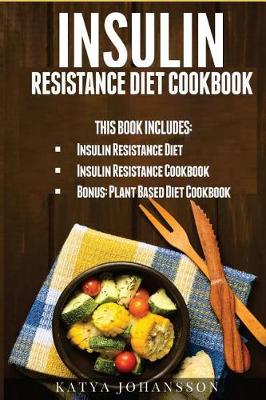 Book cover for Insulin Resistance Diet Cookbook