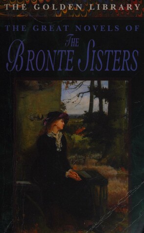 Book cover for The Great Novels of the Brontes