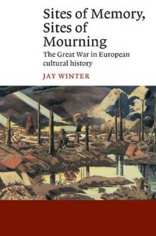 Cover of Sites of Memory, Sites of Mourning