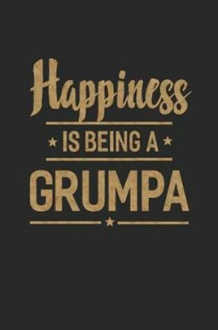 Cover of Happiness Is Being a Grumpa