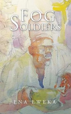 Book cover for Fog Soldiers