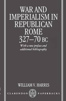 Book cover for War and Imperialism in Republican Rome 327-70 B.C