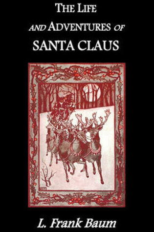 Cover of The Life and Adventures of Santa Claus