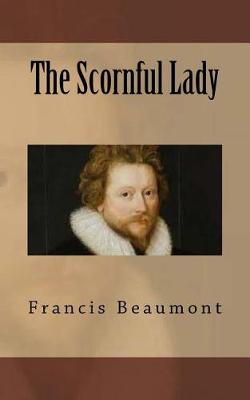 Book cover for The Scornful Lady