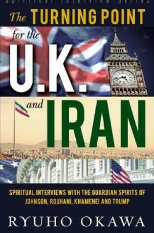 Cover of The Turning Point for the U. K. and Iran
