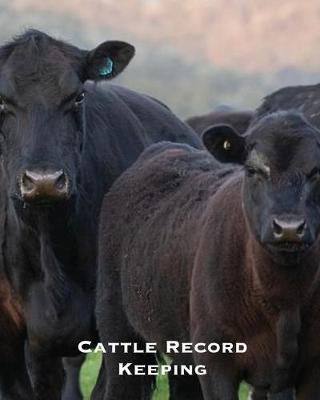 Book cover for Cattle Record Keeping