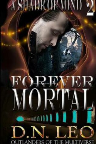 Cover of Forever Mortal