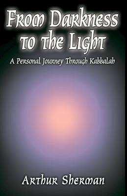 Book cover for From Darkness to the Light