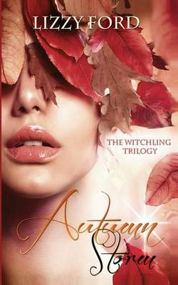 Book cover for Autumn Storm (Book 2, Witchling Trilogy)