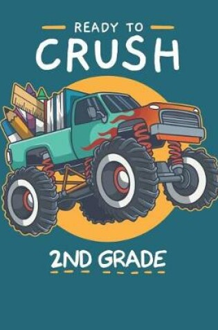 Cover of Ready To Crush 2nd Grade