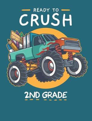 Book cover for Ready To Crush 2nd Grade