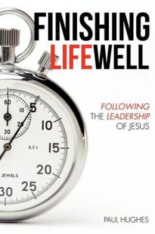 Cover of Finishing Life Well