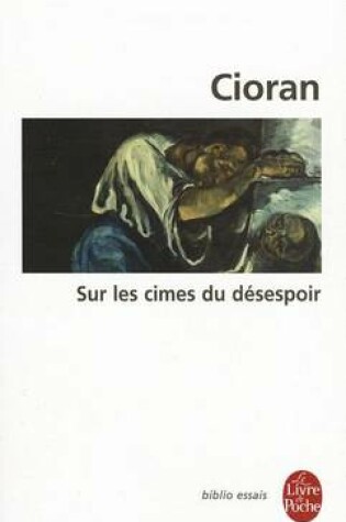 Cover of Sur Les Cimes Du Desespoir