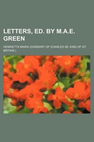 Cover of Letters, Ed. by M.A.E. Green