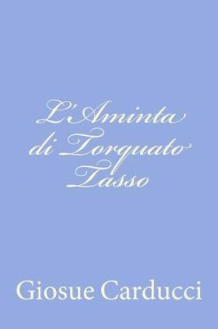 Cover of L'Aminta di Torquato Tasso