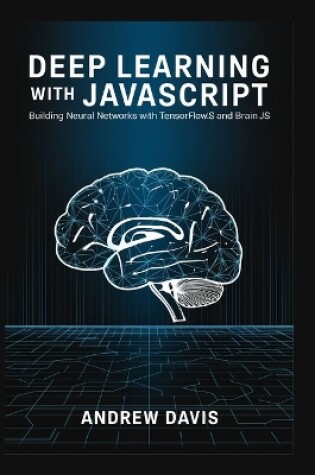 Cover of Deep Learning with JavaScript