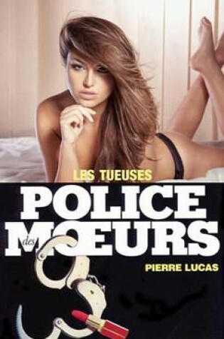 Cover of Police Des Moeurs N61 Les Tueuses