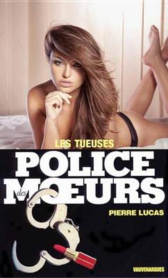 Book cover for Police Des Moeurs N61 Les Tueuses