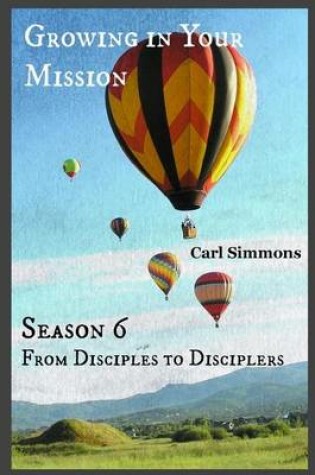 Cover of Growing in Your Mission