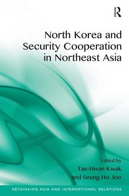 Book cover for North Korea and Security Cooperation in Northeast Asia