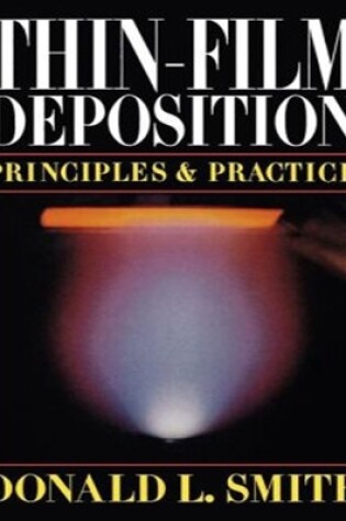 Cover of Thin-Film Deposition: Principles and Practice