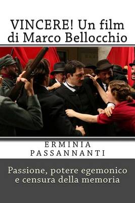 Book cover for Vincere! Un Film Di Marco Bellocchio