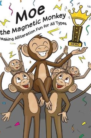 Cover of Moe the Magnetic Monkey