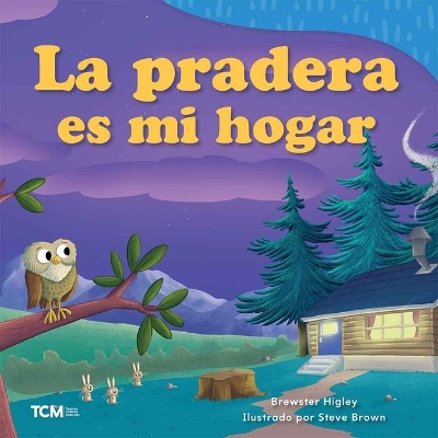 Book cover for La pradera es mi hogar