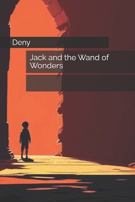 Book cover for Jack and the Wand of Wonders