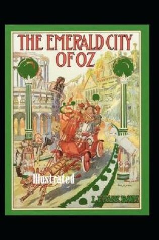 Cover of The Emerald City of Oz Original Edition (Illustrated)