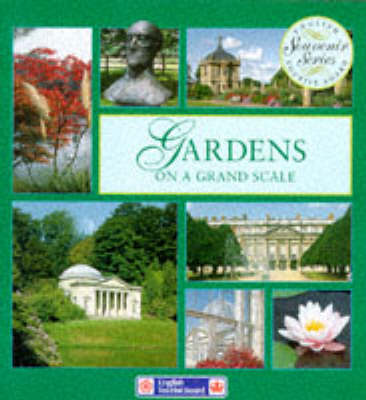 Cover of Gardens on a Grand Scale