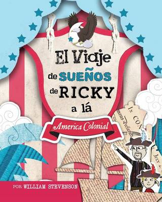 Book cover for El Viaje de SueÑos de Ricky a lá America Colonial