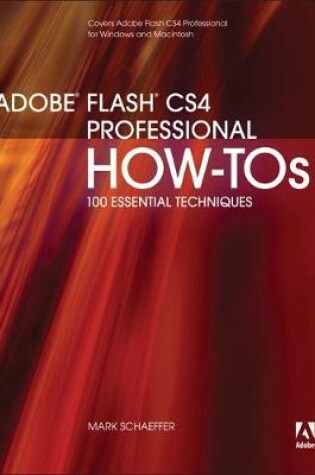 Cover of Adobe Flash CS4 Professional How-Tos