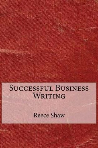 Cover of Successful Business Writing