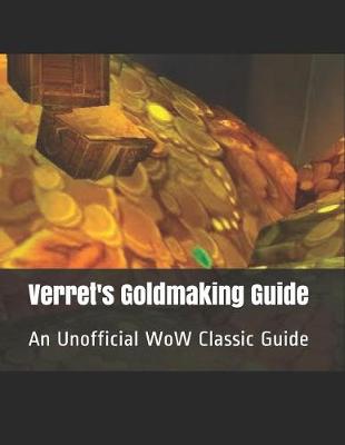 Book cover for Verret's Goldmaking Guide