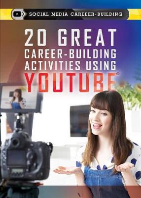 Book cover for 20 Great Career-Building Activities Using Youtube