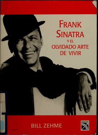 Book cover for Frank Sinatra y El Olvidado Arte de Vivir