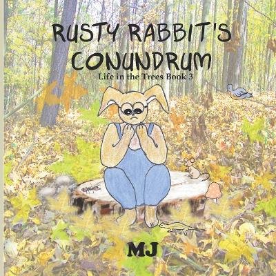 Book cover for Rusty Rabbit's Conundrum