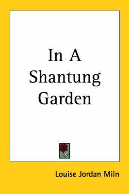 Book cover for In A Shantung Garden