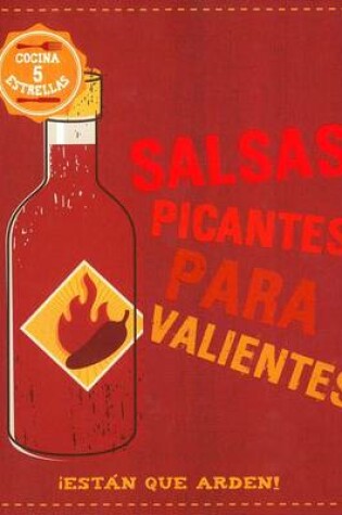 Cover of Salsas Picantes Para Valientes