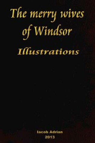 Cover of The merry wives of Windsor Illustrations
