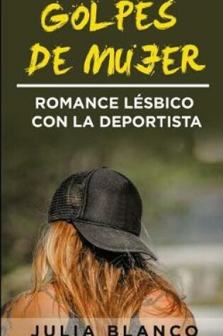 Cover of Golpes de Mujer