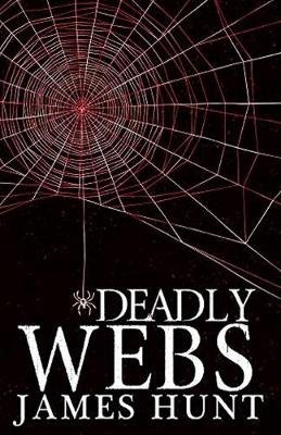 Cover of Deadly Webs