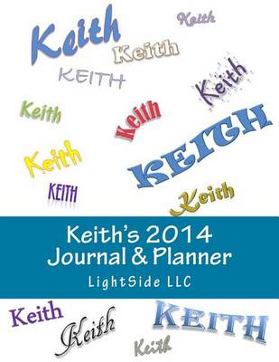 Book cover for Keith's 2014 Journal & Planner